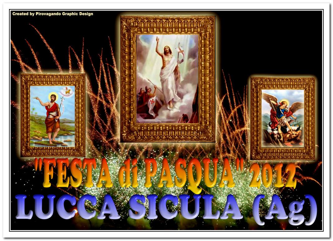 LUCCA SICULA (Agrigento) - PASQUA 2012