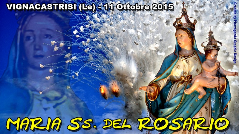 VIGNACASTRISI (Lecce) - MARIA SS del Rosario - 2015
